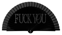 Cargar imagen en el visor de la galería, Fan &quot;FUCK YOU&quot;